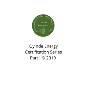 Oyinde Energy Certification Series: Part I © 2019 [$500]